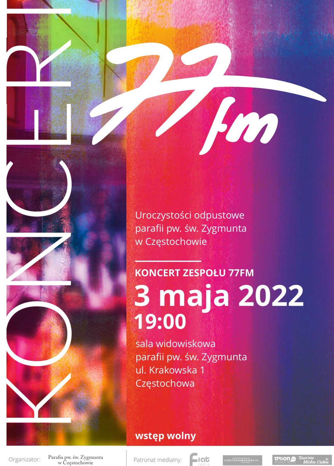 plakat koncertu 77FM, kościół św. Zygmunta, 3 maja 2022 godzina 19:00